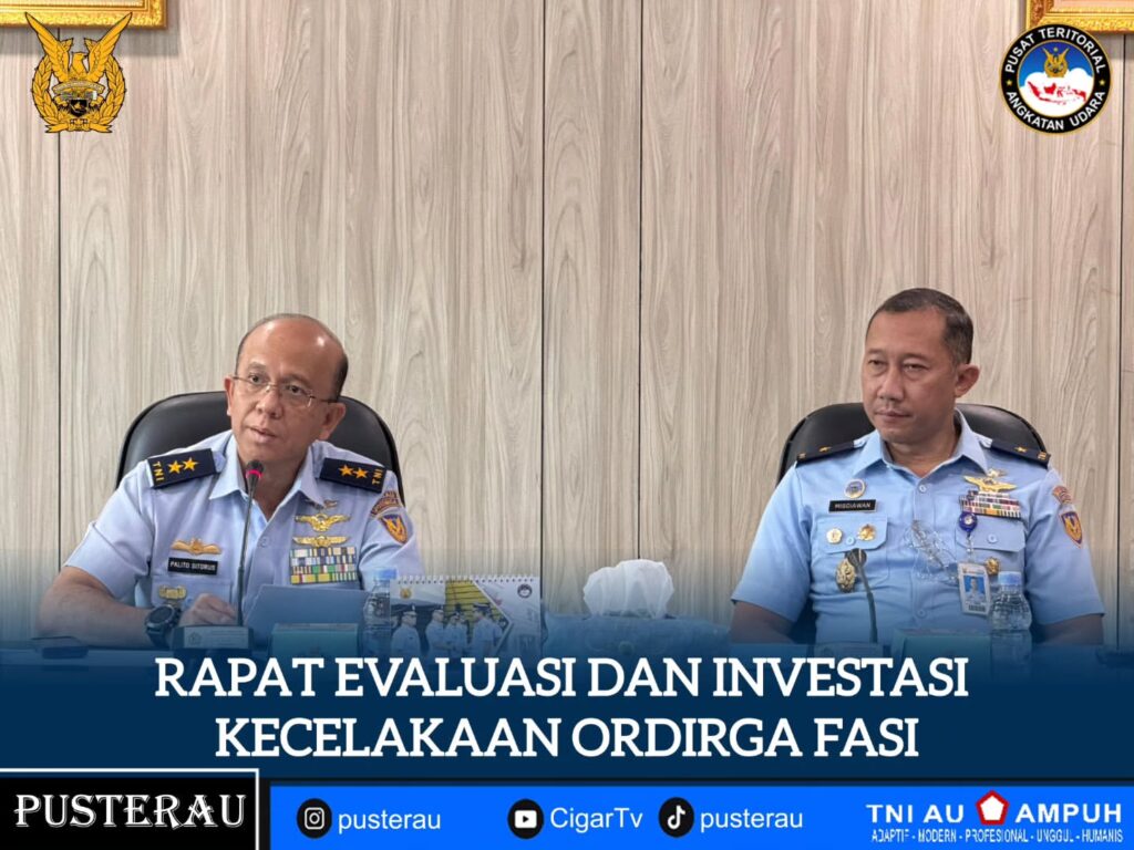 Rapat Evaluasi dan Investigasi Kecelakaan ORDIRGA FASI